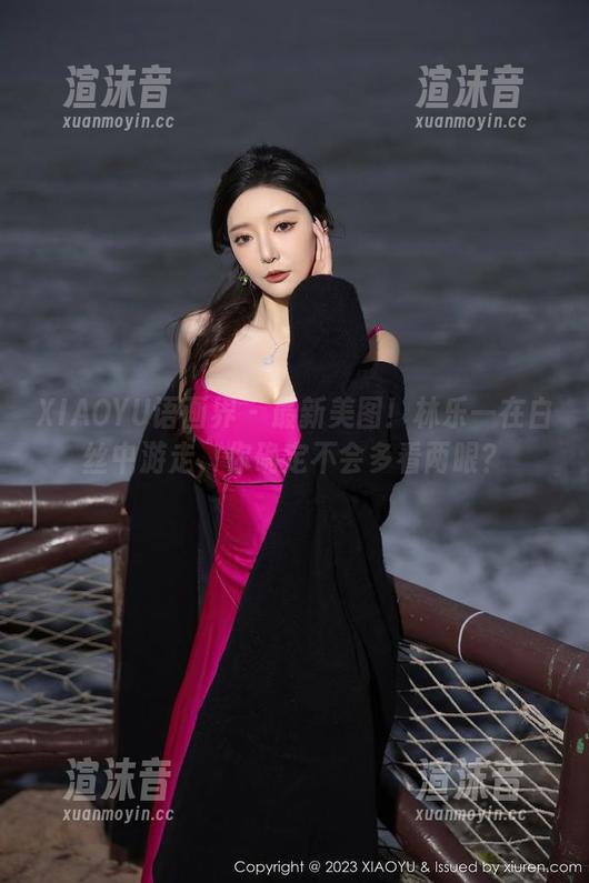 XIAOYU语画界 - 最新美图！林乐一在白丝中游走，你确定不会多看两眼？